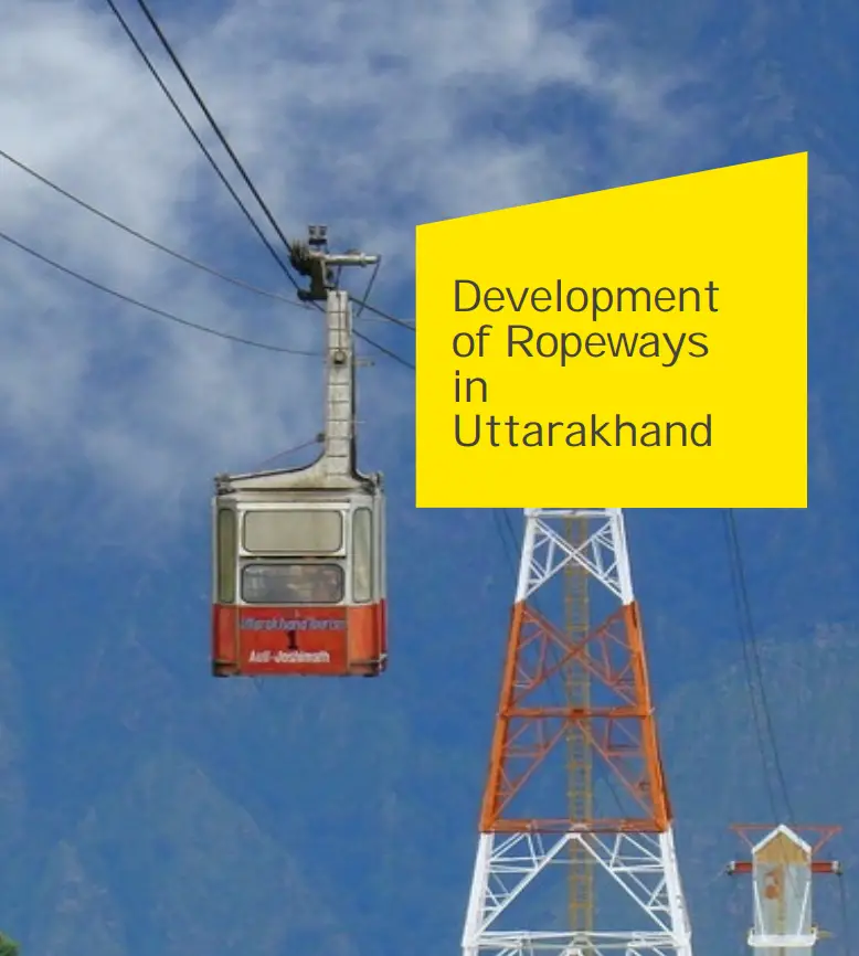 Kedarnath Ropeway project