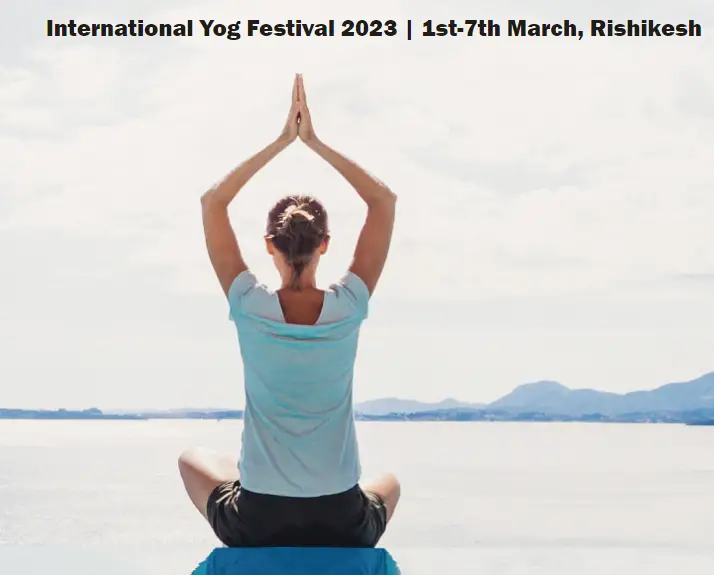 International Yog Festival 2023 in Uttarakhand